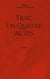 Trac en quatre actes : Tome 4