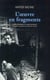 L'oeuvre en fragments