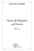 Geste de Reinette and Snake t.1