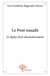 Le pont maudit