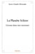 La planète schizo