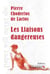 Les liaisons dangereuses