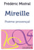 Mireille - Poème provençal