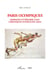 Paris olympiques : Barrages littéraires (1924) Chroniques intercalées (2024)