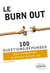 100 questions/réponses : le burn out