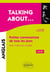 Anglais - talking about... petites conversations de tous les jours en anglais avec exercices corrigés - A2-B1
