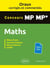 Les oraux de concours : mathématiques - concours MP/MP* - oraux corrigés et commentés