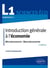 Introduction générale à l'économie - L1, semestre 1, sciences éco - microéconomie-macroéconomie (2e édition)