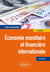 Économie monétaire et financière internationale (2e édition)