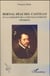 Bernal Díaz del Castillo et la conquête de la Nouvelle Espagne (Mexique)