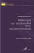 Réflexions sur la rationalité Tome 1 - variations culturelles d'un thème chez P.M. Hebga