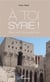 À toi Syrie ! recueil de poèmes