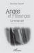 Anges et mésanges - le temps ailé, récits d'exil