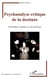 Psychanalyse critique de la destinée - du théâtre antique à l'inconscient