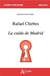 Rafael Chirbes, La caída de Madrid