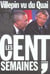 Les cent semaines