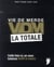 Vie de merde - VDM - la totale