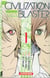 The civilization blaster Tome 1