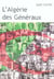 L'Algérie des généraux