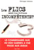 Les flics sont-ils devenus incompétents ?