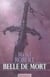 L'agent des ombres Tome 5 : belle de mort