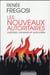 Les Nouveaux Autoritarismes