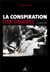 La conspiration des ombres - octobre 1934