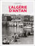 L'Algérie d'antan
