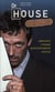 Dr. house, les secrets d'un anti-héros