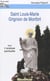 Saint Louis-Marie Grignion de Monfort t.3 - l'analyse spirituelle