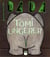 Revue Dada : Tomi Ungerer