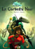 Le corbeau noir - coffret collector