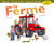 LA FERME : UN LIVRE ANIME