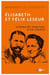 Itinéraire spirituel d'un couple - Elisabeth et Félix Leseur