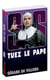 SAS Tome 142 : tuez le pape