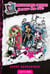 Monster high t.1 - meilleures goules pour la vie