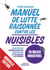 Manuel de Lutte raisonnée Contre les nuisibles en milieu industriel - dératisation - Désinsectisation - Désinfection - Lutte contre les oiseaux