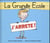 La grande école - j'arrête !