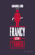 L'évangile selon Francy