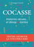 Cocasse, histoires vécues et désopoilantes