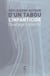 Réflexions autour d'un tabou : l'infanticide