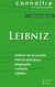 Connaître un philosophe : Leibniz - analyse complète de sa pensée