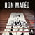OPUS DELITS Tome 57 : Don Matéo