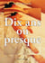Dix ans ou presque