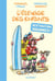 L'élevage des enfants : destination vacances