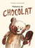 Histoire de chocolat