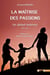 La maîtrise des passions