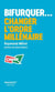 Bifurquer : Changer l'ordre millénaire