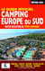 Le guide officiel camping Europe du Sud (édition 2024)
