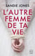 L'autre femme de ta vie